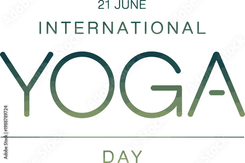 International Yoga Day 21 June gradient text vector