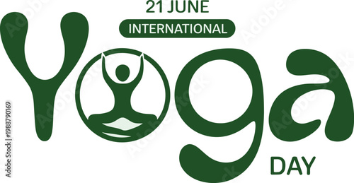 International Yoga Day 21 June graphic with yoga pose silhouette