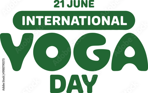 International Yoga Day 21 June text graphic Keywords: yoga, international yoga day, 21 june