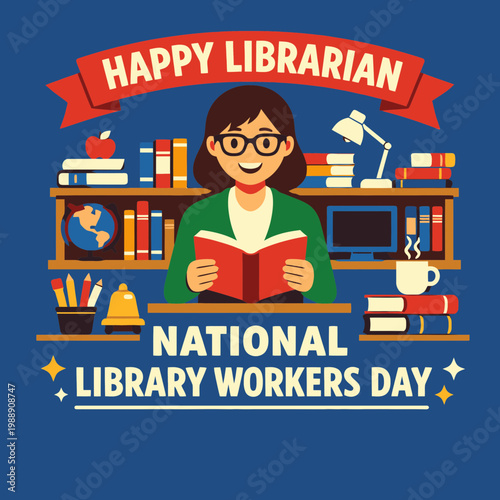 Happy Librarian National Library Workers Day