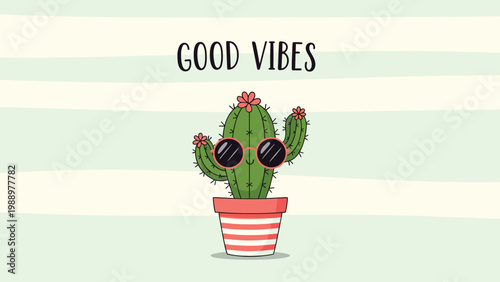 Illustration of a cool cactus wearing sunglasses with pink flowers, sitting in a striped pot, against a background of light green and white stripes, embodying good vibes.