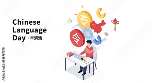 Isometric vector design celebrating Chinese Language Day with a man at a desk learning Mandarin, surrounded by floating Chinese characters and traditional symbols against a clean white