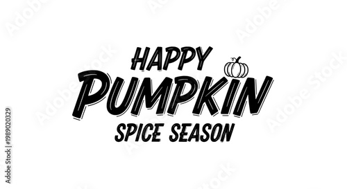 Pumpkin happy with spice season text and small pumpkin icon featuring autumn, fall, seasonal with holiday and typography elements for illustration,