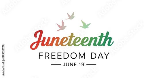 Celebrating juneteenth freedom day with colorful typography and birds happy mothers day