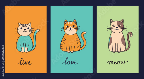 Cute illustration of three different cats on colorful backgrounds with the words live love meow written below them.