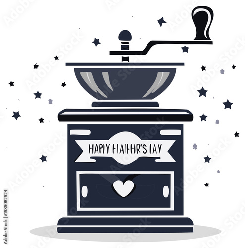 Vintage coffee grinder illustration for Father's Day with heart and stars celebrating dad