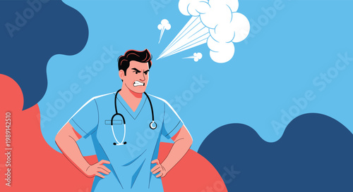 Furious male nurse or doctor wearing blue scrubs and stethoscope blowing steam from his head in anger and frustration.