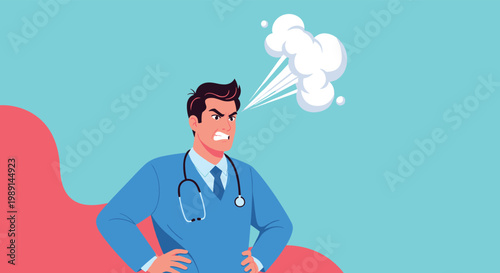 Angry male doctor in blue scrubs stands with hands on hips as white steam comes out of his ears from intense frustration.
