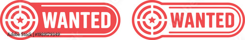 Red Wanted Sign Icon with Target Symbol for Law Enforcement, Crime Alert, or Security Notice Designs