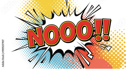 Comic speech bubble with NOOO text expressing strong negative emotion.