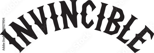Invincible Gothic Serif Typography – Bold Monochrome Inspirational Statement Graphic