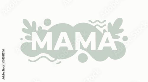 Mama's Embrace A Gentle and Whimsical Design Celebrating Motherhood and Family Bonds with Soft Curves and Playful Elements