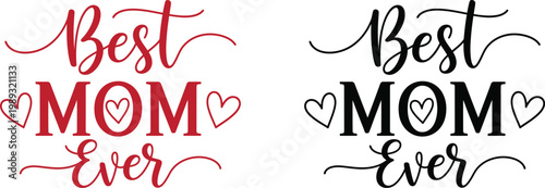 Best mom ever calligraphy designs two elegant variations for mother's day