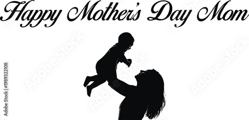 Happy mother's day mom a silhouette of love and affection