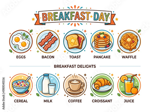 A colorful collection of breakfast foods and drinks, including eggs, bacon, toast, pancakes, waffles, cereal, milk, coffee, croissants, and juice, perfect for celebrating a special day
