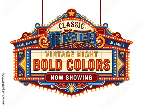 Grand Opening Vintage Night at the Classic Theater Featuring Bold Colors - Now Showing Live Stage Performances