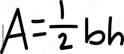 Handwritten Area of a Triangle Formula A equals One Half Base times Height