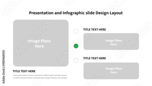 Organized infographic slide layout connecting a main image placeholder with two secondary visuals