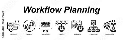 Workflow Planning banner web icon vector illustration concept with an icon of Workflow, Process, Task Board, Timeline, Schedule, Framework, Coordination 