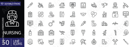 Nursing icons set. Includes symbols of nurse, patient care, medical assistance, hospital services, healthcare support, and treatment. Editable stroke. Vector illustration. Outline icons.