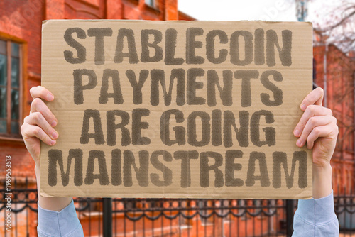 Obraz na płótnie "Stablecoin Payments Are Going Mainstream" Documented payment infrastructure research confirms stablecoin adoption is expanding into documented mainstream commerce