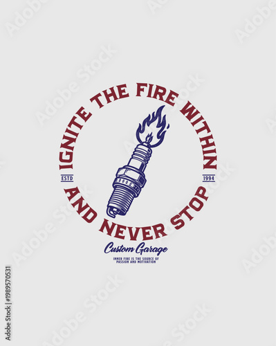 Spark Plug Igniting Fire with Inspirational Quote.