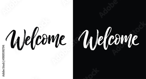 Welcome signage a dual presentation of calligraphy on contrasting backgrounds
