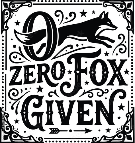 Bold vector fox graphic with decorative lettering zero fox given ornate frame