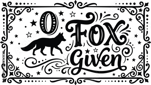 Ornate frame typography fox silhouette with the words fox given