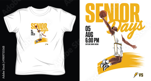 Senior days basketball poster with dunking player and event details on white t-shirt template.
