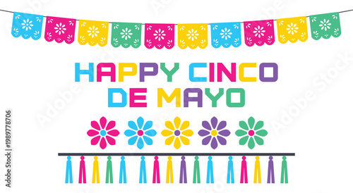 Happy cinco de mayo celebration banner featuring bright decorative mexican flags and floral elements with festive tassels on white background for holiday greeting card and party invitation.