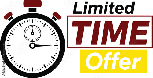 "Limited Time Offer Bold Typography with Stopwatch Timer Icon Red and Yellow Vector Design"