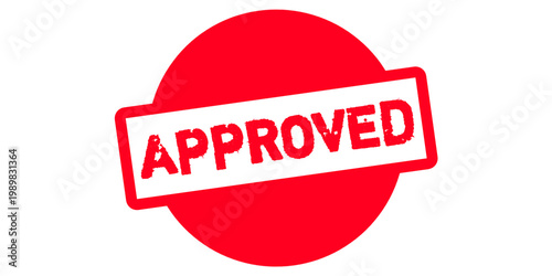 Approved Stamp Badge – Red Circular Grunge Rubber Seal for Verified Status, Quality Assurance, Certification Approval and Official Business Label