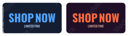 Shop now promotional labels for limited time retail shopping offers and discounts