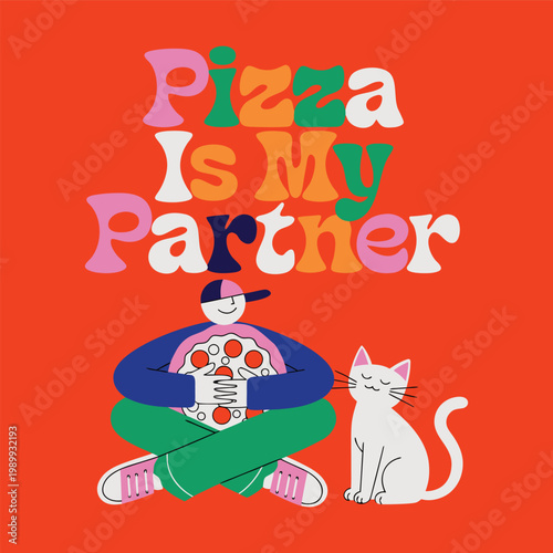 Fun Food-Themed Graphic Tee Design Featuring ‘Pizza Is My Partner’ Quote with Whimsical Characters