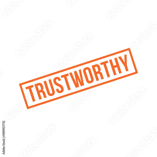 Trustworthy Stamp, Trustworthy Grunge Square Sign