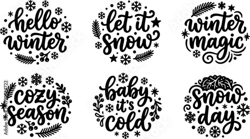 Handwritten winter phrases hello winter let it snow cozy season in black and white
