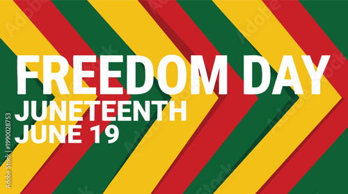 Vibrant Juneteenth Freedom Day celebration graphic featuring bold typography over red yellow and green geometric chevron stripes on June 19.