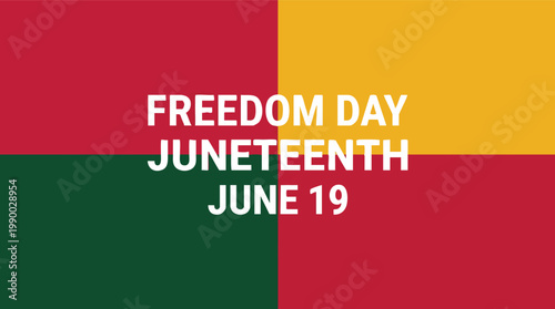 Juneteenth Freedom Day June 19 Graphic Design with Pan-African Colored Background Commemorating the Emancipation of Enslaved People.