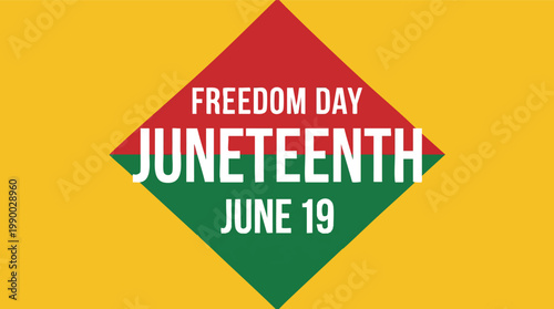 Minimalist Juneteenth holiday graphic featuring Freedom Day text on a red and green diamond over a yellow background for African American celebration.
