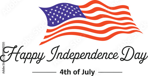 independence day happy 4th of July handwritten lettering, USA wavy flag design on white background banner, vector typography illustration.