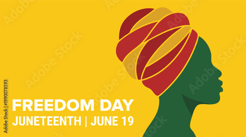 Juneteenth Freedom Day illustration featuring a green silhouette of a Black woman with a colorful headwrap on a yellow background.