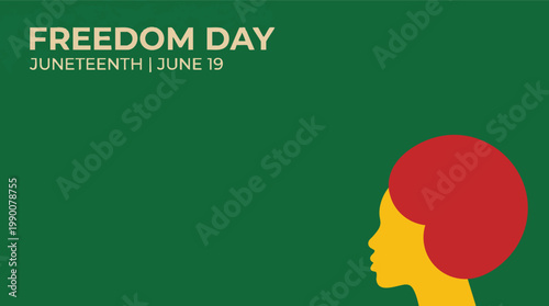 Minimalist Juneteenth Freedom Day celebration banner featuring a stylized profile of an African American woman on a textured green background.