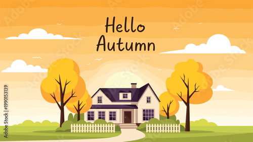 Charming white house with a picket fence surrounded by vibrant autumn trees and the welcoming text Hello Autumn in a seasonal park.