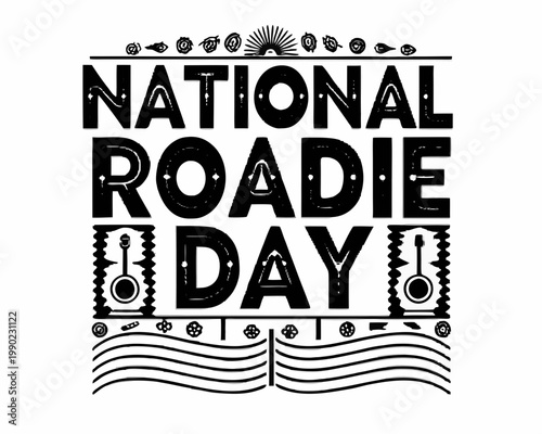 National Roadie Day Vector Illustration, Music Tour Crew Celebration Design