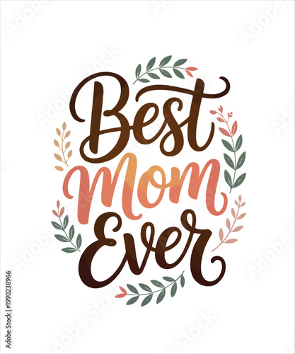 Foto Best mom ever t shirt design