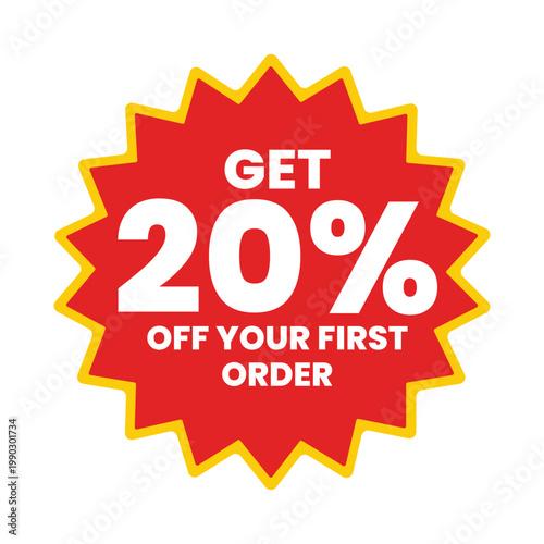 Fotografía Get 20 percent off your first order promotional starburst sticker badge