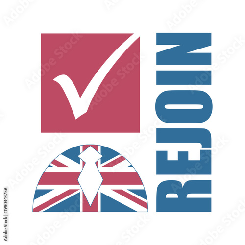 Great Britain rejoin European Union politic process concept. Vote mark, British flag and rejoin word.