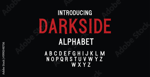 A bold and dramatic typography design for the Darkside alphabet font on a black background