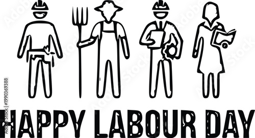 "Honoring Workers: Construction, Farming, Engineering, Teaching — Happy Labour Day".